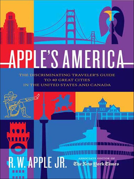 Title details for Apple's America by R. W. Apple - Available